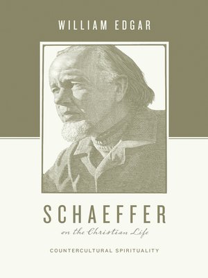 cover image of Schaeffer on the Christian Life